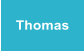 Thomas